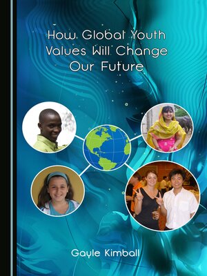 cover image of How Global Youth Values Will Change Our Future